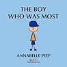 The Boy Who Was Most