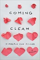 Coming Clean: A Memoir