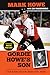 Gordie Howe's Son: A Hall o...