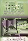 Sanity of Survival: Reflections on Community Mental Health