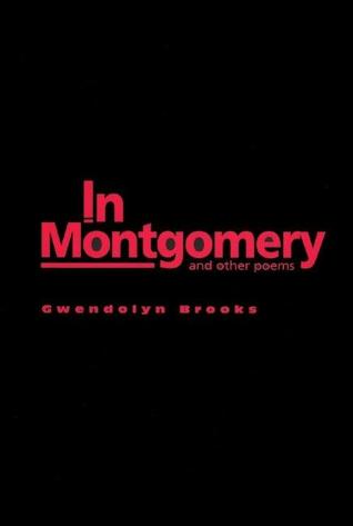 In Montgomery: And Other Poems (Hardcover)