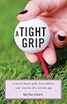 A Tight Grip by Kay Chomic A Tight Grip by Kay Chomic