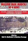 Million Man March/Day of Absence: A Commemorative Anthology, Speeches, Commentary, Photography, Poetry, Illustrations & Documents Million Man March/Day of Absence: A Commemorative Anthology, Speeches, Commentary, Photography, Poetry, Illustrations & Documents