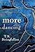 More Than Dancing