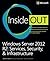Windows Server 2012 R2 Inside Out: Services, Security, & Infrastructure, Volume 2