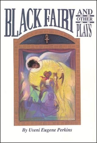 Black Fairy and Other Plays