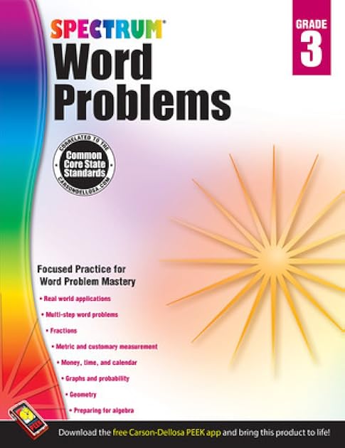 Spectrum Math Word Problems Grade 3 Workbook, Ages 8 to 9, 3rd Grade Math Word Problems, Fractions, Algebra Prep, Geometry, Multi-Step Word Problems, Money, and Time - 128 Pages