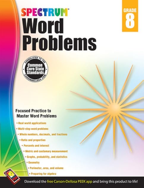Spectrum 8th Grade Math Word Problems Workbook, Ages 13 to 14, Math Word Problems Grade 8, Percents and Interest, Whole Numbers, Algebra Prep, and Geometry Workbook - 128 Pages