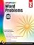 Spectrum Word Problems 2nd Grade Math Workbook, Addition, Subtraction, Word Problems, Telling Time, Shapes, and More Mathematics, Classroom or Homeschool Curriculum (Volume 75)