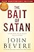 The Bait of Satan: Living F...