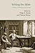 Writing the Bible: Scribes, Scribalism and Script (Bibleworld)
