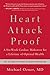 Heart Attack Proof by Michael Ozner