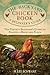 The Backyard Chicken Book: A Beginner's Guide