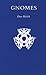 Gnomes