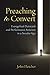 Preaching to Convert: Evangelical Outreach and Performance Activism in a Secular Age