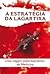 A Estratégia da Lagartixa by Dário Vianna Birolini