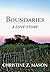 Boundaries: A Love Story