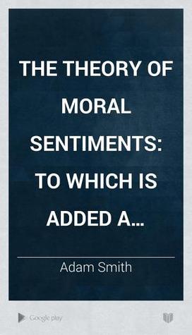 The Theory of Moral Sentiments