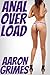 Anal Overload