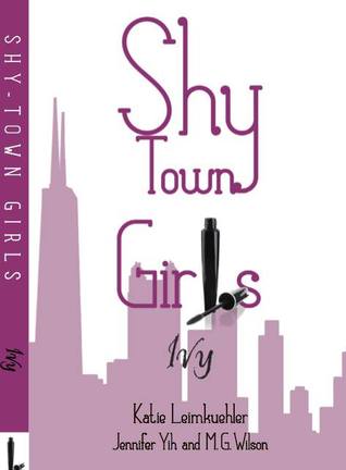 Shy Town Girls: Ivy (Shy Town Girls #2)