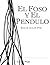 El Foso y el Pendulo