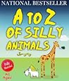 A to Z of Silly A...