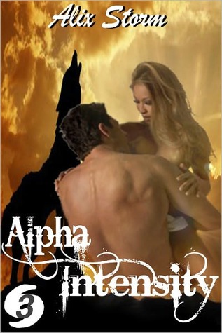Alpha Intensity (Storm Intensity: Category 3 - Alpha Daddy)