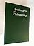 Dictionary of Philosophy