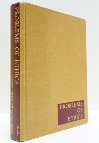Problems of Ethics: A Book of Readings (Hardcover)