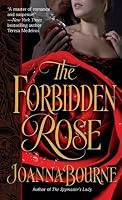 The Forbidden Rose (Spymasters, #3) by Joanna Bourne