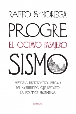 Progresismo, el octavo pasajero