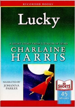 Lucky (Sookie Stackhouse, #7.1)