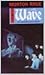 The Wave by Morton Rhue