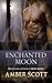 Enchanted Moon (Moon Magick...