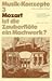 Mozart, ist die Zauberflöte...