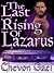 The Last Rising of Lazarus