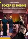 Poker di donne: La sesta indagine del commissario Martini