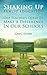 Shaking Up Public Education: One Teacher's Quest To Make A Difference In Our Schools