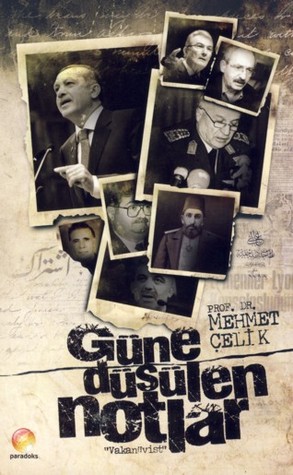 Güne Düşülen Notlar