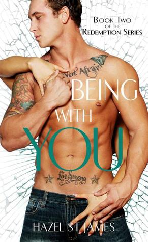 Being With You (Redemption Series, #2)