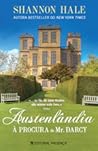 Austenlândia by Shannon Hale