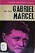 Gabriel Marcel by Sam Keen