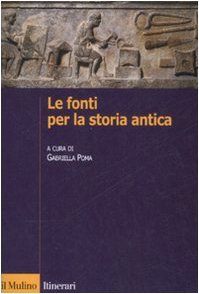 Le fonti per la storia antica