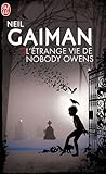L'étrange vie de Nobody Owens by Neil Gaiman