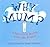 Why Mum? by Catherine Thornton