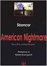 American nightmare. Incubo americano