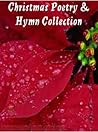 Christmas Poetry and Hymn Collection