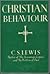 Christian Behavior by C.S. Lewis
