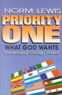 Priority One-What God Wants