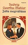 Jutta megváltása by Hedwig Courths-Mahler